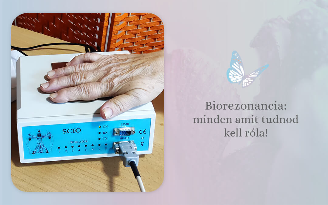 Biorezonancia: minden amit tudnod kell róla!