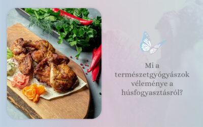 Mi a természetgyógyászok véleménye a húsfogyasztásról?